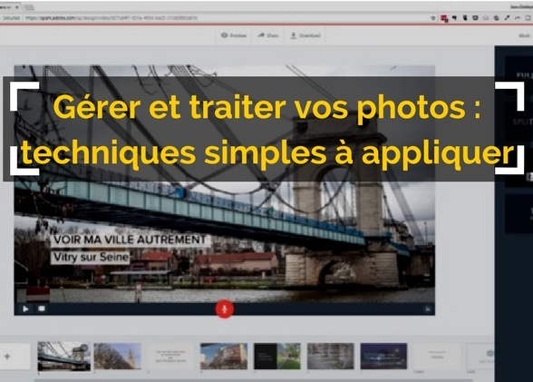 Gérer et traiter vos photos : techniques simples à appliquer