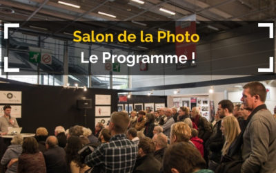 Salon de la Photo 2018 : le programme